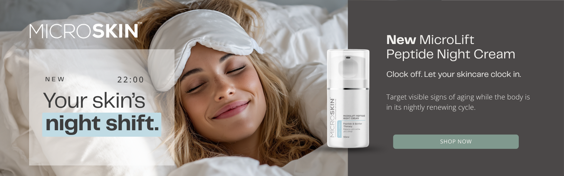New MicroSkin Microlift Peptide Night Cream. Available online now or at selected salons or aesthetic clinics.